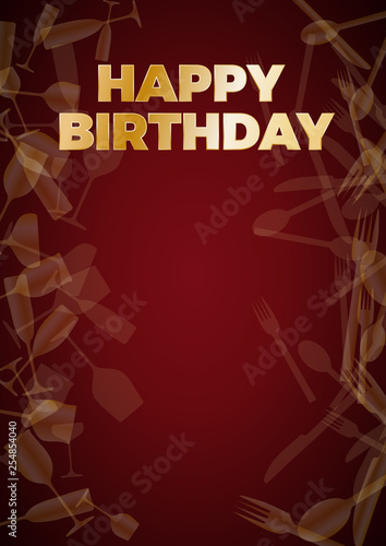 happy birthday dinner, template for poster, cover and menu. Vector illustration