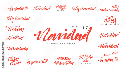 Spanish lettering Feliz Navidad, Felices Navidades, Mis felicitaciones. Merry Christmas and Happy New Year, red text calligraphy
