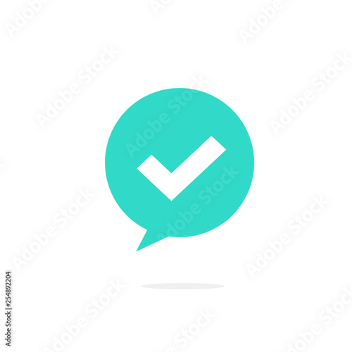 Checkmark on bubble speech vector icon, flat design of correct symbol with tick, idea of done vote notification, approved note or positive choice isolated