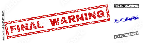 Grunge FINAL WARNING rectangle stamp seals isolated on a white background. Rectangular seals with grunge texture in red, blue, black and gray colors.