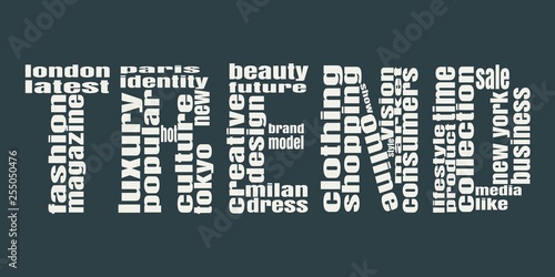 Trend word consist of relative words. Fashion Keywords Tag Cloud.