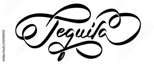 Tequila - hand lettering flourish inscription. Vector illustration.