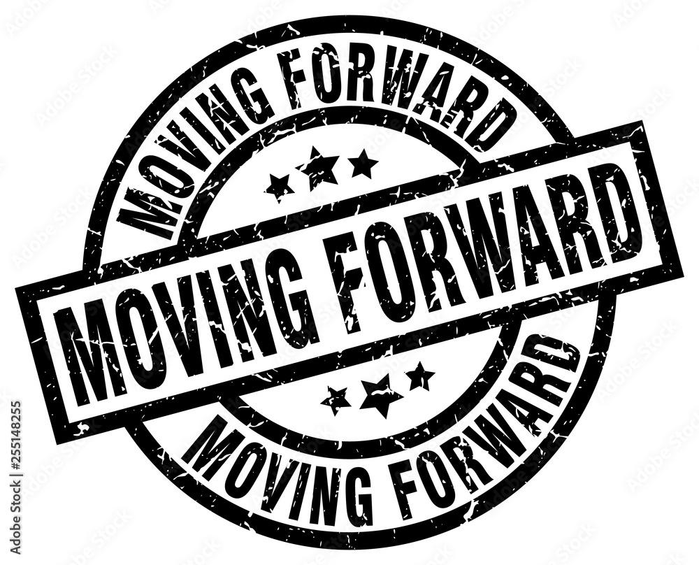 moving forward round grunge black stamp moving forward round grunge black stamp