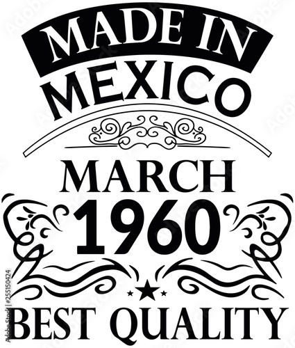 Made in Mexico 1960 März