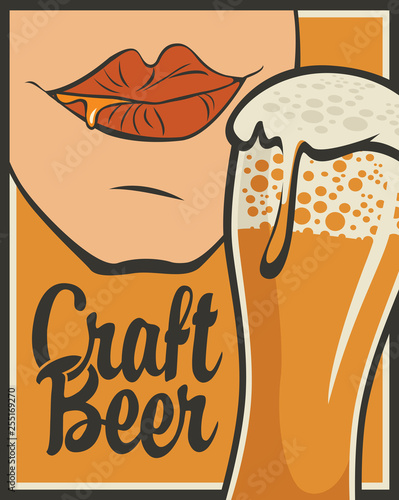 Vector banner on the theme of beer in retro style with calligraphic inscription Craft beer. Flat illustration with overflowing glass of frothy beer and mouth savoring beer