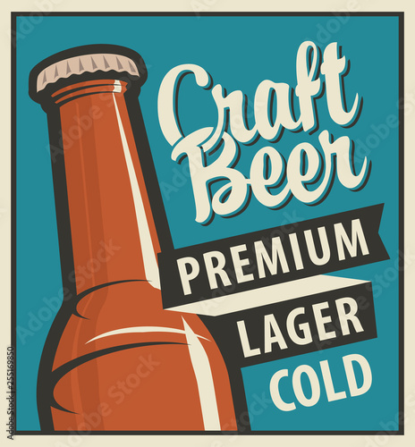 Vector banner on the theme of beer in retro style with beer bottle and calligraphic inscription Craft beer. Premium, lager, cold