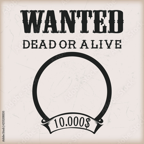 Vintage wanted western poster with blank space for criminal photo. Vector mockup wanted banner with frame photo, wanted retro message illustration.