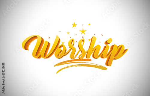 Worship Golden Yellow Word Text with Handwritten Gold Vibrant Colors Vector Illustration.