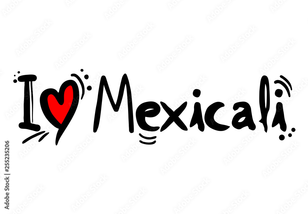 Mexicali, mexican city Mexicali, mexican city