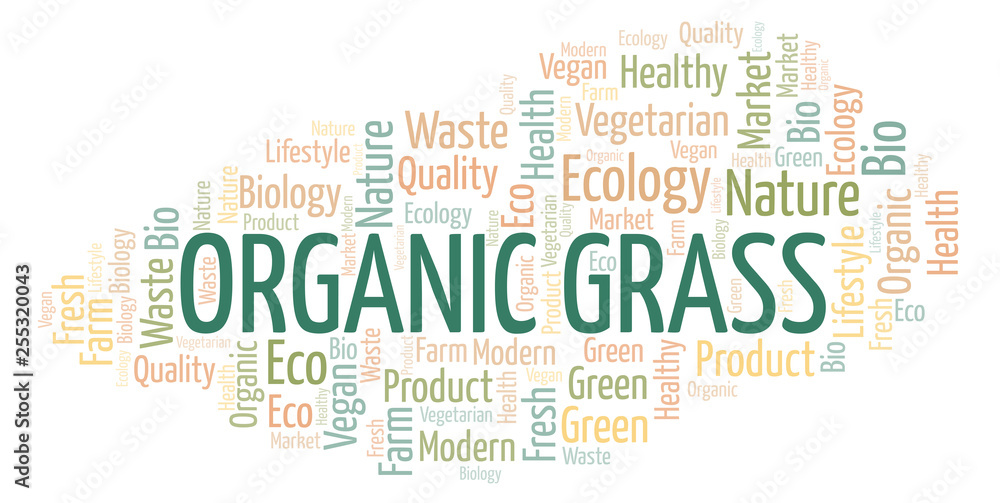 Organic Grass word cloud. Organic Grass word cloud.