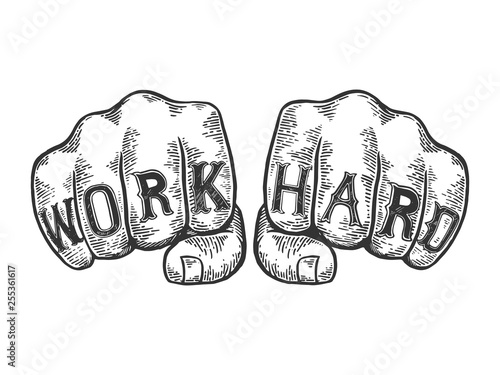 Work hard words tattoo on fists font sketch engraving vector illustration. Scratch board style imitation. Black and white hand drawn image.
