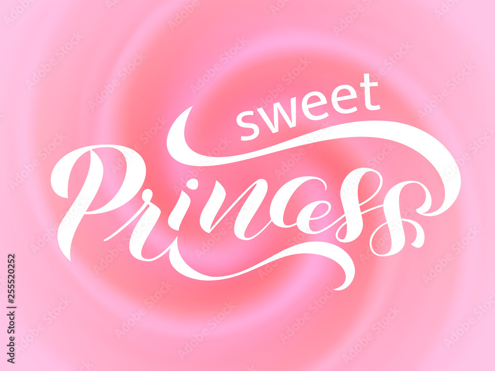 Brush Lettering sweet Princess on cream background. Vector illustration
