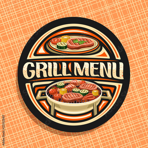 Vector logo for Grill Menu, black decorative sign board with fried chicken legs, fat sirloin steak, healthy zucchini, fresh tomatoes and sweet corn on grid, lettering for words grill menu with sparks.