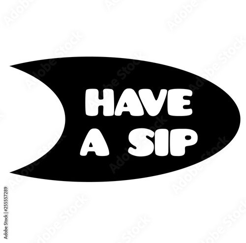 have a sip stamp on white