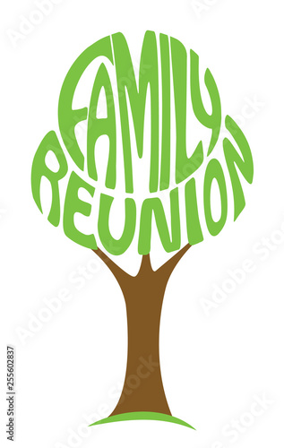 A tree with family reunion text embedded. Decorative design for family 