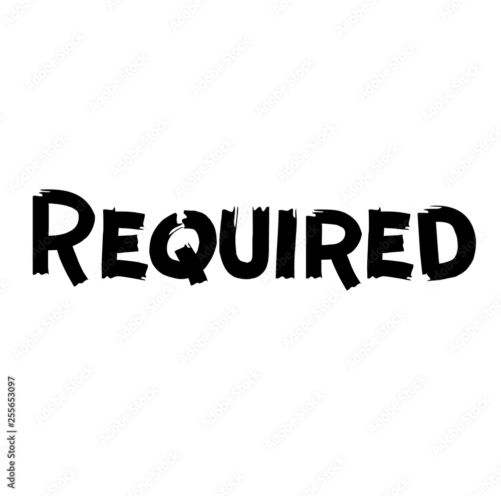 Required label on white Required label on white