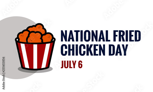 National Fried Chicken Day 6 July Poster Design