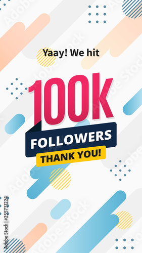 100k followers story post background template design. flyer banner for celebrating many followers in online social media platform. Modern abstract vector style.