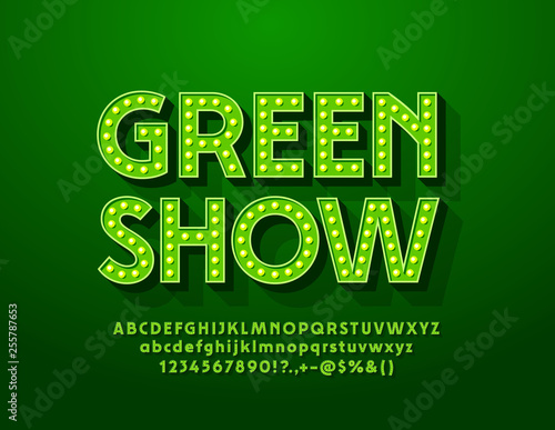 Vector retro style label Green Show with Lamp Alphabet Letters, Numbers and Symbols. Electric 3D Font