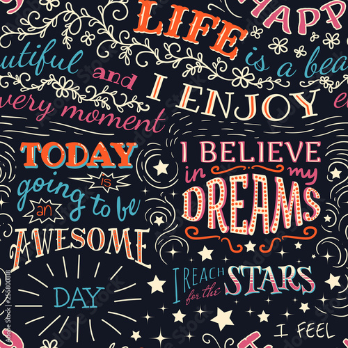 Colorful lettering with positive affirmations. Seamless pattern