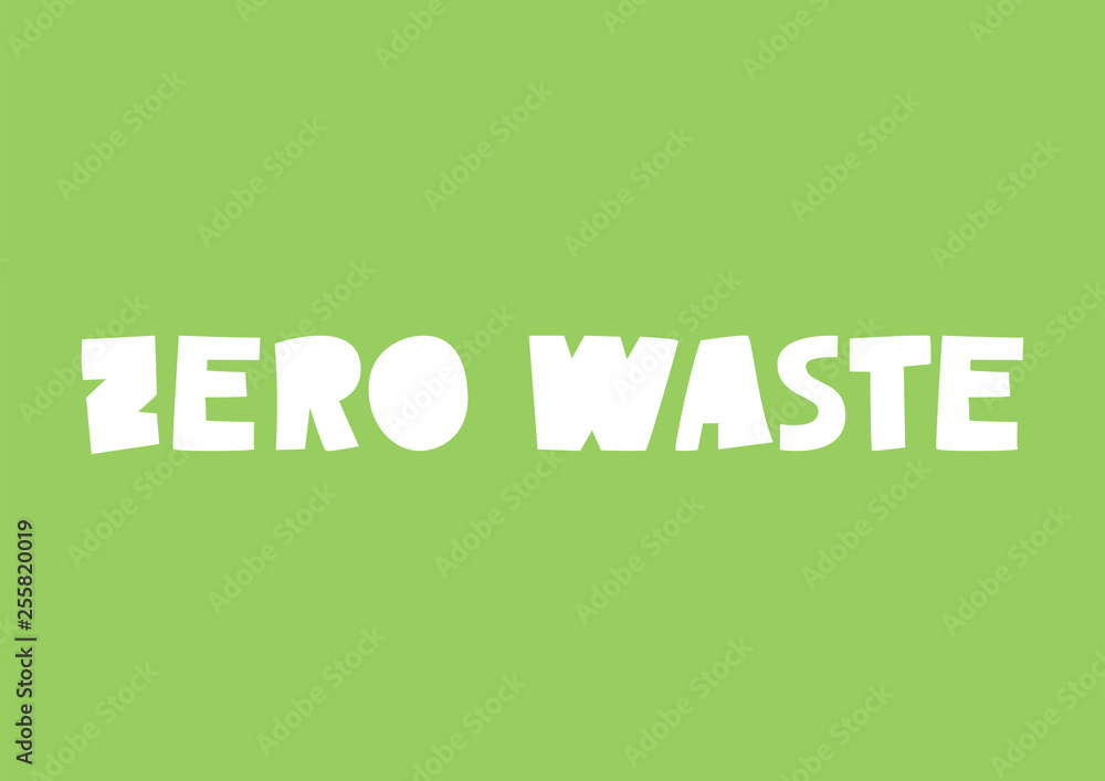 Zero Waste - lettering Zero Waste - lettering