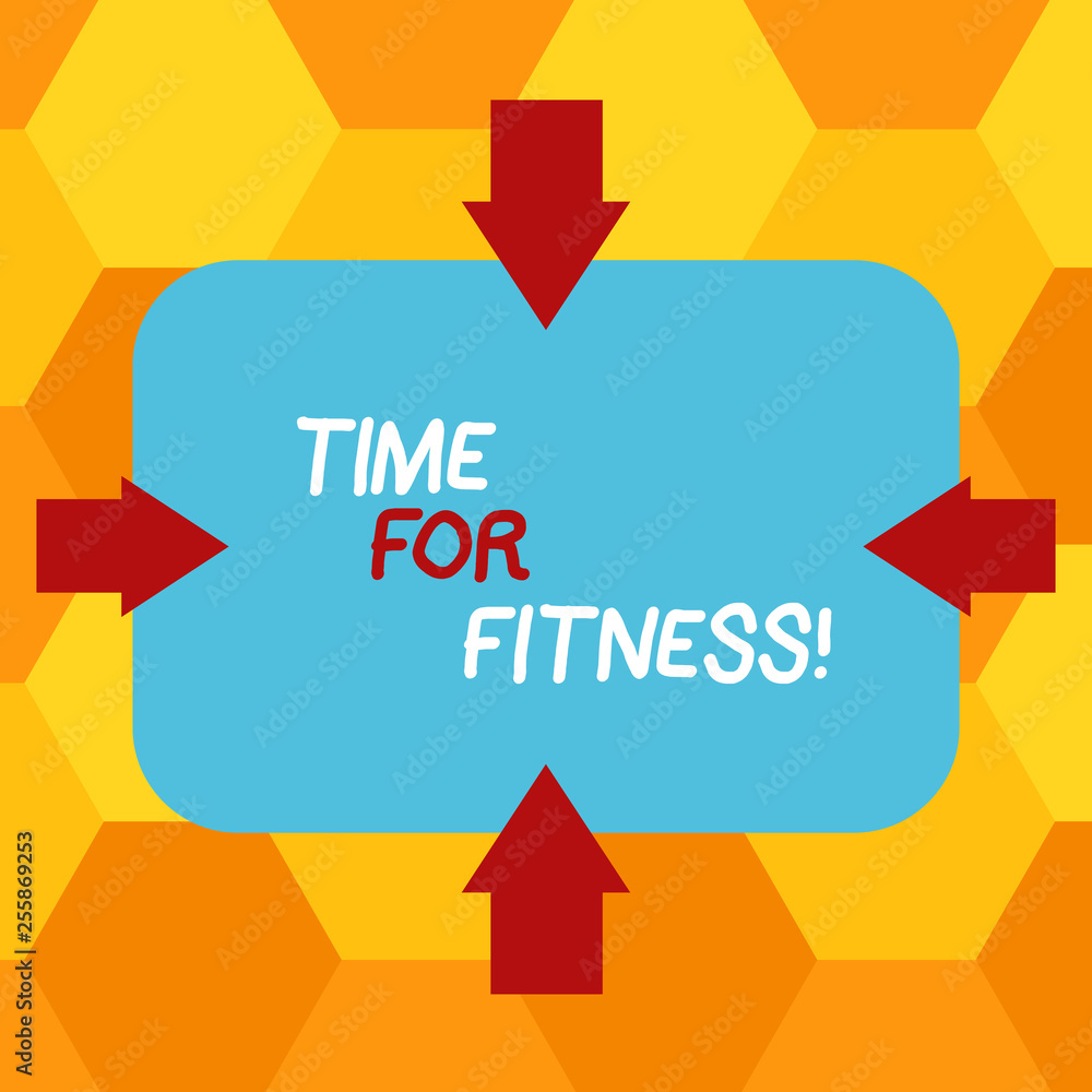 Handwriting text writing Time For Fitness. Conceptual photo Right moment to start working out making exercises Arrows on Four Sides of Blank Rectangular Shape Pointing Inward photo Handwriting text writing Time For Fitness. Conceptual photo Right moment to start working out making exercises Arrows on Four Sides of Blank Rectangular Shape Pointing Inward photo