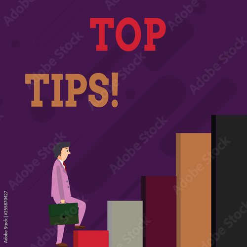 Handwriting text Top Tips. Conceptual photo small but particularly useful piece of practical advice Businessman Carrying a Briefcase is in Pensive Expression while Climbing Up