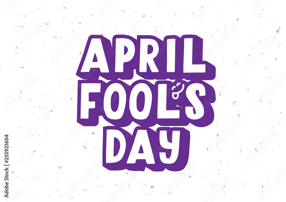 Fototapeta premium April Fool's day hand drawn lettering