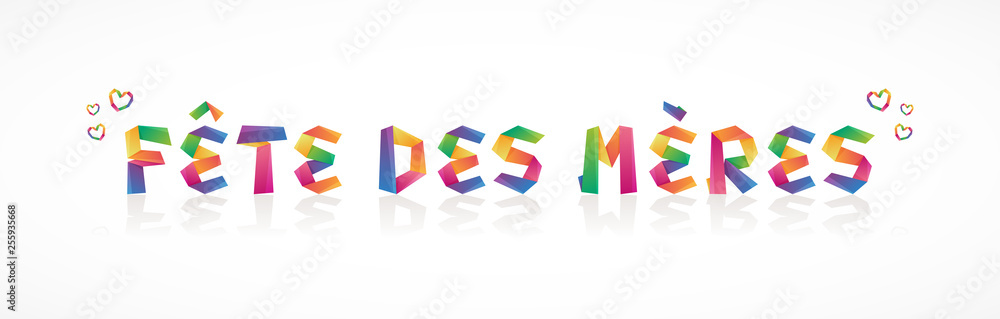 Fête des Mères Fête des Mères
