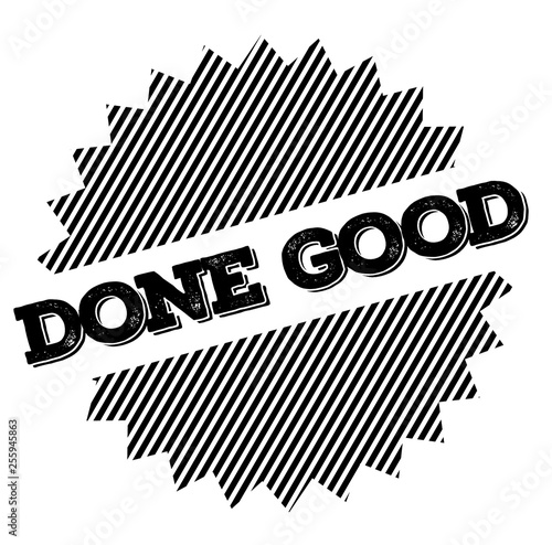 Done good stamp on white