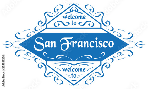 Photography Vector Welcome to San Francisco