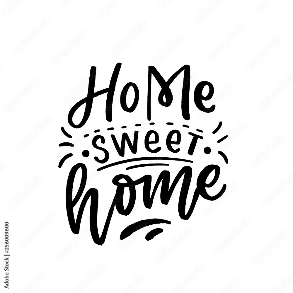 Hand drawn lettering phrase home sweet home for card, print, textile, poster. Vector isolated lettering. Hand drawn lettering phrase home sweet home for card, print, textile, poster. Vector isolated lettering.