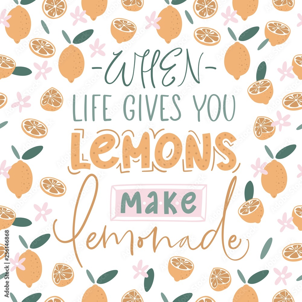 When life gives you lemons make lemonade. Handwritten motivation poster. Vector illustration with lemons. Print for design t-shirt, bag, poster. When life gives you lemons make lemonade. Handwritten motivation poster. Vector illustration with lemons. Print for design t-shirt, bag, poster.