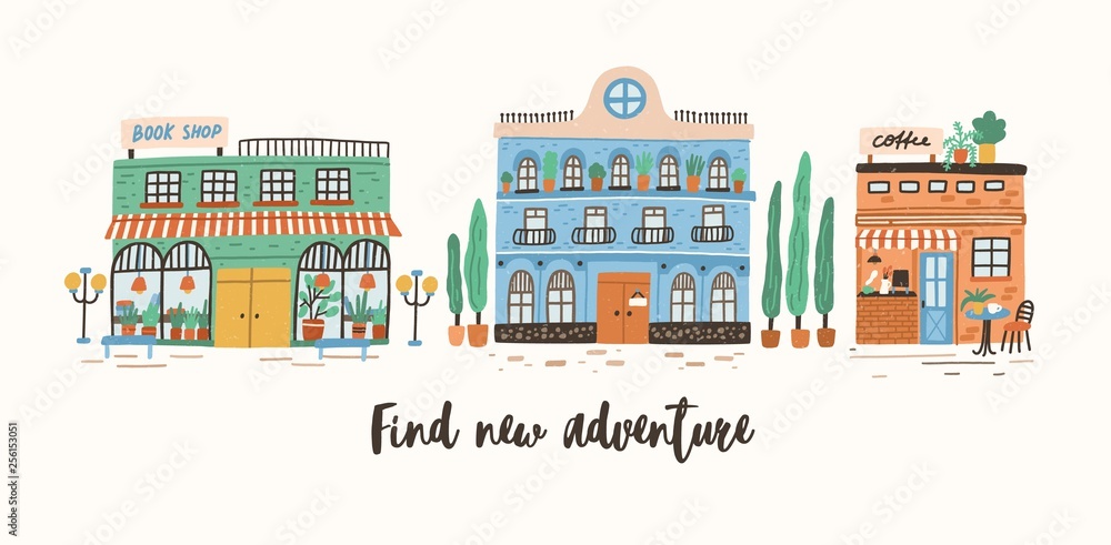 Postcard template with store, cafe and shop buildings on street of European city and Find New Adventure motivational slogan or inspirational phrase written with cursive font. Flat vector illustration.
