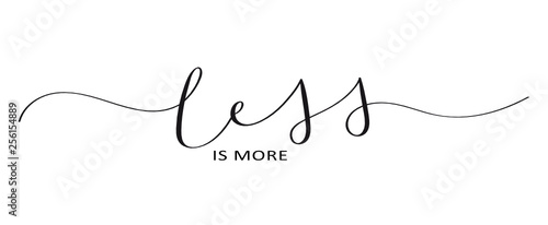 LESS IS MORE brush calligraphy banner