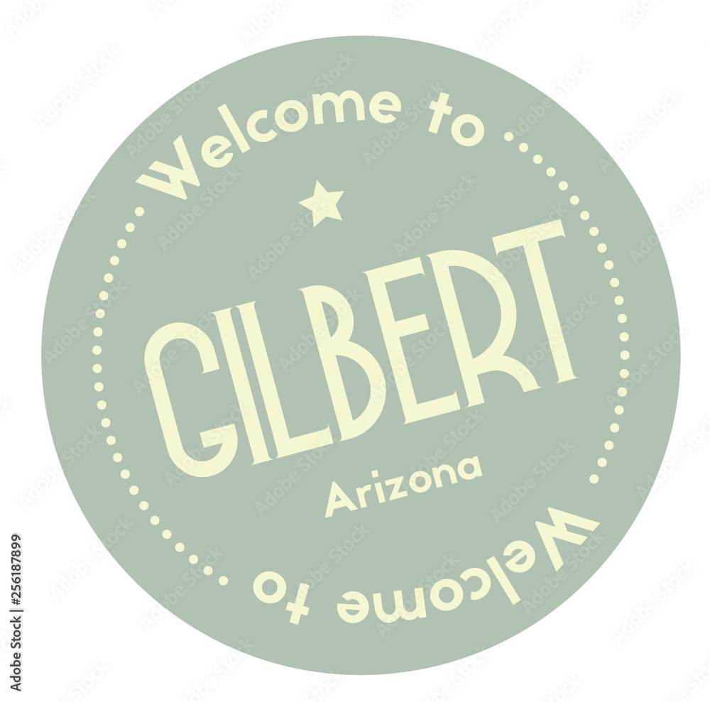 Welcome to Gilbert Arizona
