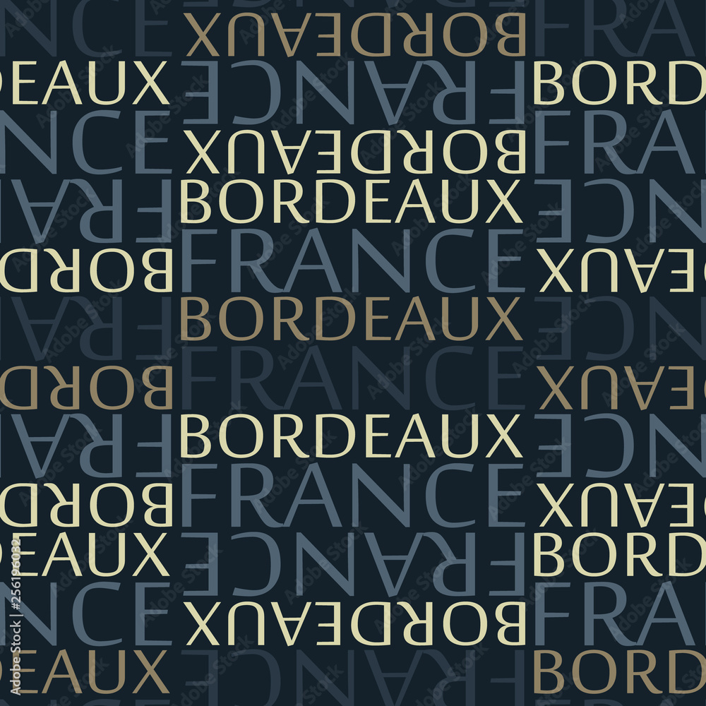 Bordeaux, France seamless pattern Bordeaux, France seamless pattern