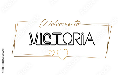 Victoria Welcome to text Neon lettering typography. Word for logotype, badge, icon, postcard, logo, banner Vector Illustration.