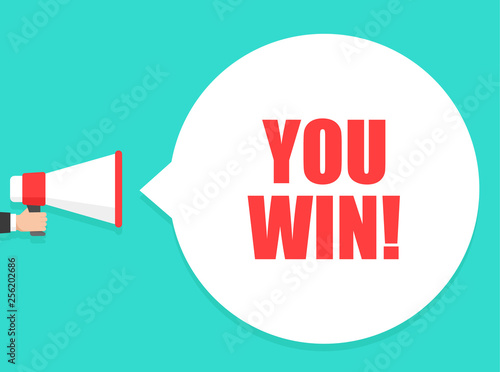 Male hand holding megaphone with you win speech bubble. Loudspeaker. Banner for business, marketing and advertising. Vector illustration.