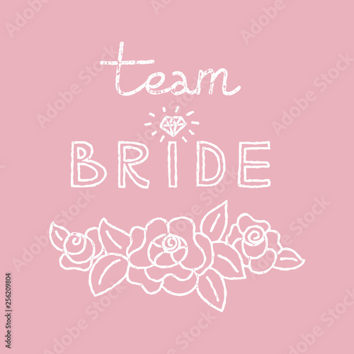 Bachelorette party concept. Team Bride lettering. Vintage texture monochrome doodle.