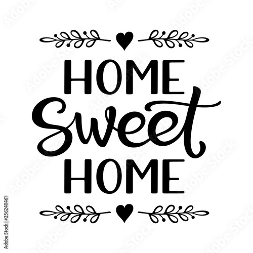Hand lettering typography poster with phrase Home Sweet Home