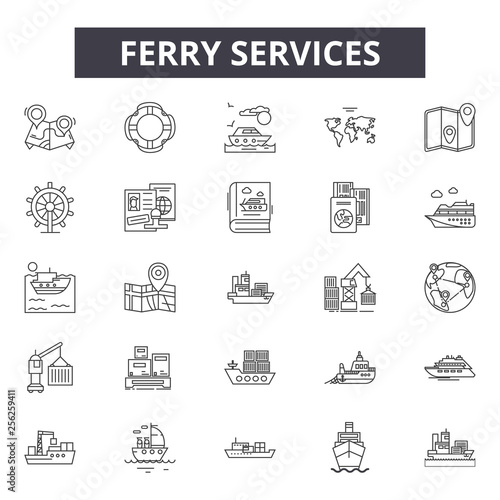 Ferry services line icons for web and mobile. Editable stroke signs. Ferry services  outline concept illustrations