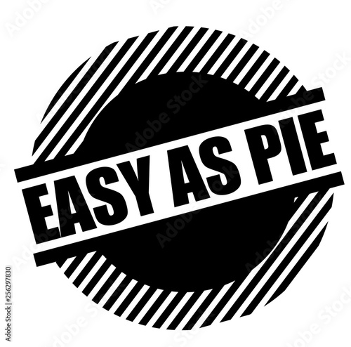Easy as pie stamp on white