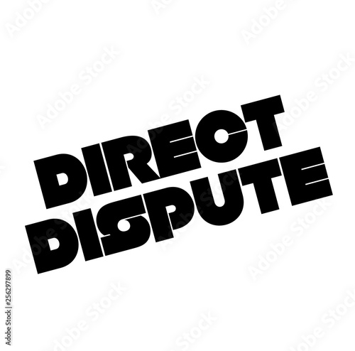 Direct dispute stamp on white
