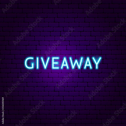 Giveaway Neon Sign