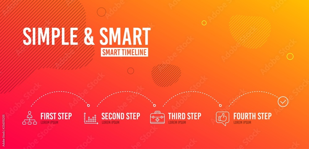 Infographic timeline. Management, Dot plot and First aid icons simple set. Like sign. Agent, Presentation graph, Medicine case. Thumbs up. Business set. 4 steps layout. Line management icon. Vector