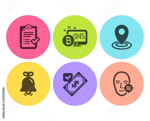 Approved checklist, Bitcoin system and Location icons simple set. Bell, Accepted payment and Problem skin signs. Accepted message, Cryptocurrency monitor. Business set. Flat approved checklist icon