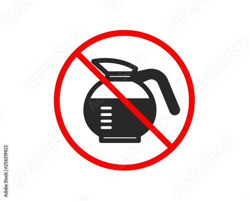 No or Stop. Coffeepot icon. Coffee Hot drink sign. Brewed fresh beverage symbol. Prohibited ban stop symbol. No coffeepot icon. Vector