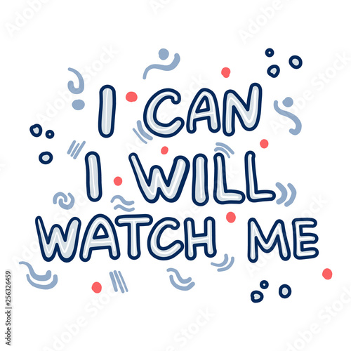 Fototapeta Vector hand drawn quote. I can, I will, watch me doodle lettering sign. Cartoon Words with doodles, dots, pink waves paper art.