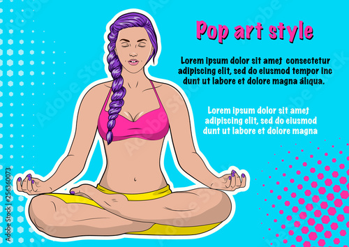 Template advertising poster in the style of pop art. Beautiful girl doing yoga. Lotus position. Bright vector illustration